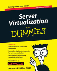 Server Virtualization For Dummies Oracle Special Edition